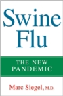 Image for Swine Flu: The New Pandemic