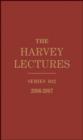 Image for The Harvey Lectures: Series 102, 2006-2007