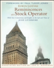 Image for Reminiscences of a stock operator: with new commentary and insights on the life and times of Jesse Livermore