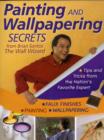 Image for Painting and Wallpapering Secrets from Brian Santos, the Wall Wizard