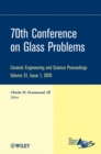 Image for 70th Conference on Glass Problems, Volume 31, Issue 1