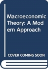 Image for Macroeconomic Theory : A Modern Approach