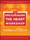 Image for The Encouraging the Heart Workshop Facilitator&#39;s Guide Set