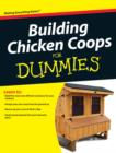 Image for Building Chicken Coops For Dummies