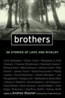 Image for Brothers  : 26 stories of love and rivalry