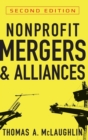 Image for Nonprofit mergers and alliances  : a strategic planning guide.