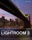 Image for Lightroom 3 : Streamlining Your Digital Photography Process