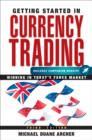 Image for Getting started in currency trading: winning in today&#39;s Forex market