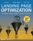 Image for Landing page optimization  : the definitive guide to testing and tuning for conversions