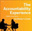 Image for The accountability experience deluxe facilitator&#39;s guide set