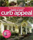 Image for Quick and Easy Curb Appeal: Better Homes and Garden