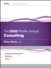 Image for The 2010 Pfeiffer Annual. Consulting