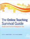 Image for The Online Teaching Survival Guide: Simple and Practical Pedagogical Tips