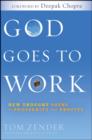 Image for God goes to work: new thought paths to prosperity and profits