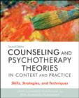 Image for Counseling and Psychotherapy Theories in Context and Practice