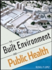 Image for The Built Environment and Public Health