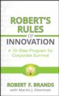 Image for Robert&#39;s rules of innovation: a 10-step program for corporate survival