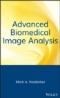 Image for Advanced biomedical image analysis