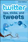 Image for Twitter Tips, Tricks, and Tweets