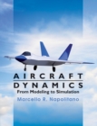 Image for Aircraft dynamics  : from modeling to simulation