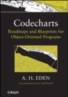 Image for Codecharts  : roadmaps and blueprints for object-oriented programs