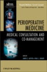 Image for Perioperative medicine  : medical consultation and co-management