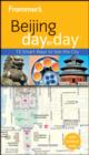 Image for Frommer&#39;s Beijing Day by Day