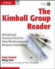 Image for The Kimball Group reader: relentlessly practical tools for data warehousing and business intelligence