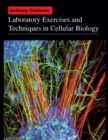 Image for Laboratory exercises &amp; techniques in cellular biology