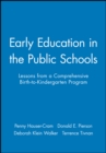 Image for Early Education in the Public Schools