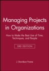 Image for Managing Projects in Organizations