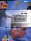 Image for Supporting users and troubleshooting a Microsoft Windows XP operating system (70-271) textbook