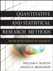Image for Quantitative and statistical research methods  : from hypothesis to results