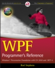 Image for WPF programmer&#39;s reference: Windows Presentation Foundation with C 2010 and .NET 4