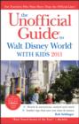 Image for The unofficial guide to Walt Disney World with kids 2011