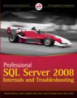 Image for Professional Sql Server 2008 Internals and Troubleshooting