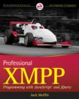 Image for Professional XMPP With JavaScript and jQuery