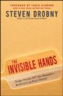 Image for The invisible hands: top hedge fund traders on bubbles, crashes, and real money