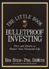 Image for The Little Book of Bulletproof Investing: Do&#39;s and Don&#39;ts to Protect Your Financial Life