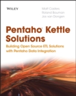 Image for Pentaho Kettle solutions  : building open source ETL solutions with Pentaho Data Integration