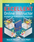 Image for The excellent online instructor  : strategies for professional development
