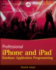 Image for Professional iPhone and iPad Database Application Programming
