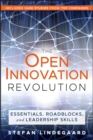 Image for The open innovation revolution: essentials, roadblocks, and leadership skills