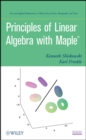 Image for Principles of linear algebra using Maple