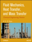 Image for Fluid Mechanics, Heat Transfer, and Mass Transfer