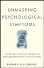 Image for Unmasking Psychological Symptoms