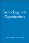 Image for Technology and Organizations