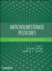 Image for Anticholinesterase pesticides: metabolism, neurotoxicity, and epidemiology