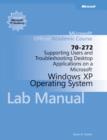 Image for 70-272: Supporting Users and Troubleshooting Desktop Applications on a Microsoft Windows XP Operating System Lab Manual Wiley Print