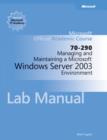 Image for Managing and Maintaining a Microsoft Windows Serv er 2003 Environment (70-290) Lab Manual